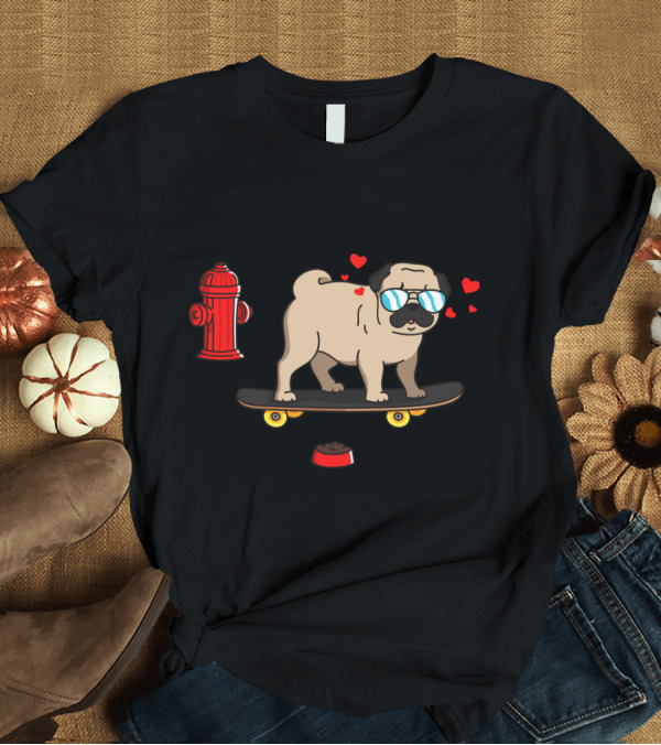 T-Shirt: Skateboard Dog with Cool Sunglasses and Fire Hydrant T-Shirt Skateboard Dog with Cool Sunglasses and Fire Hydrant T-Shirt