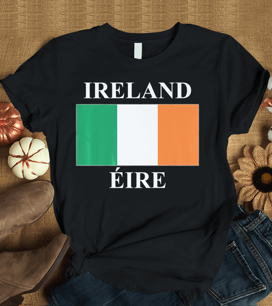 IRELAND ÉIRE Flag Irish T-Shirt