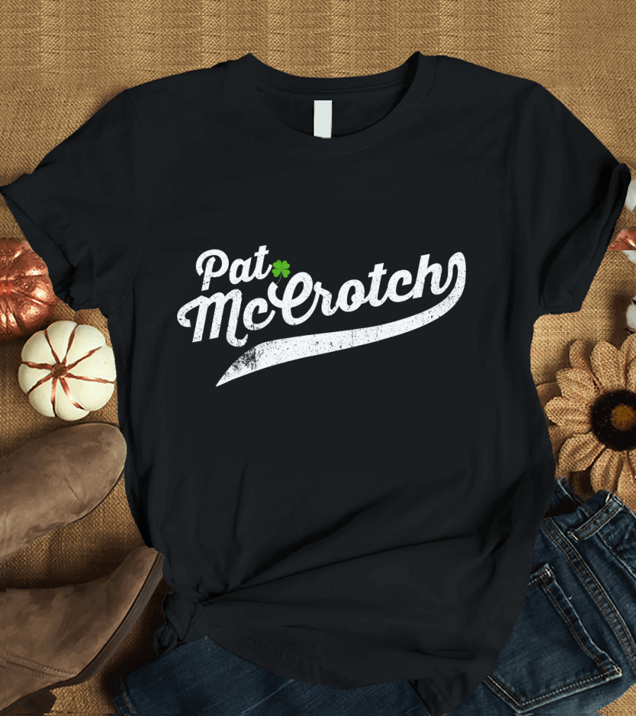 Pat McCrotch Funny Irish Name Clover Motif T-Shirt