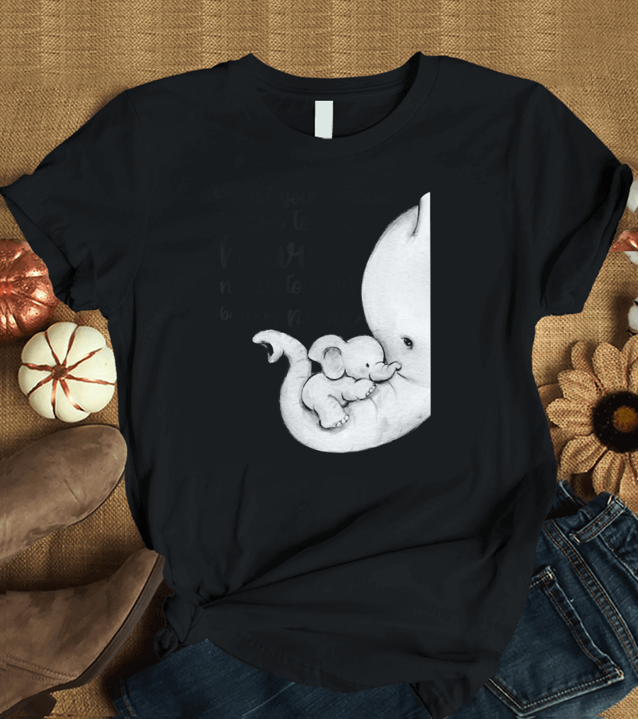 Rest Your Head Close to My Heart Never to Part Baby of Mine T-Shirt