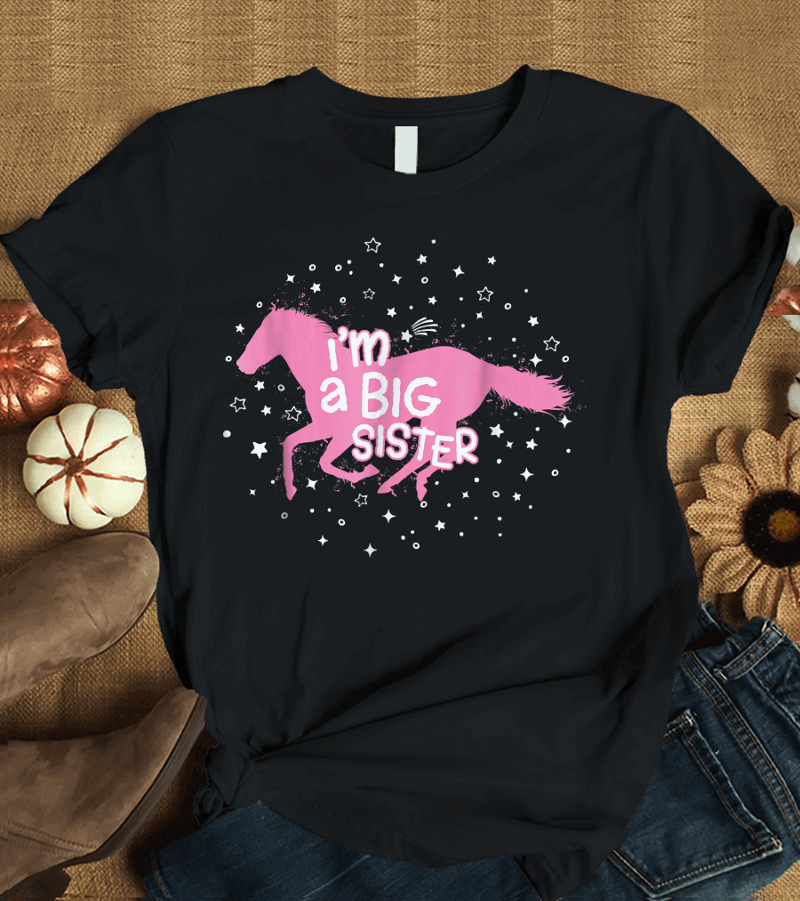 I'm a Big Sister Horse Stars T-Shirt