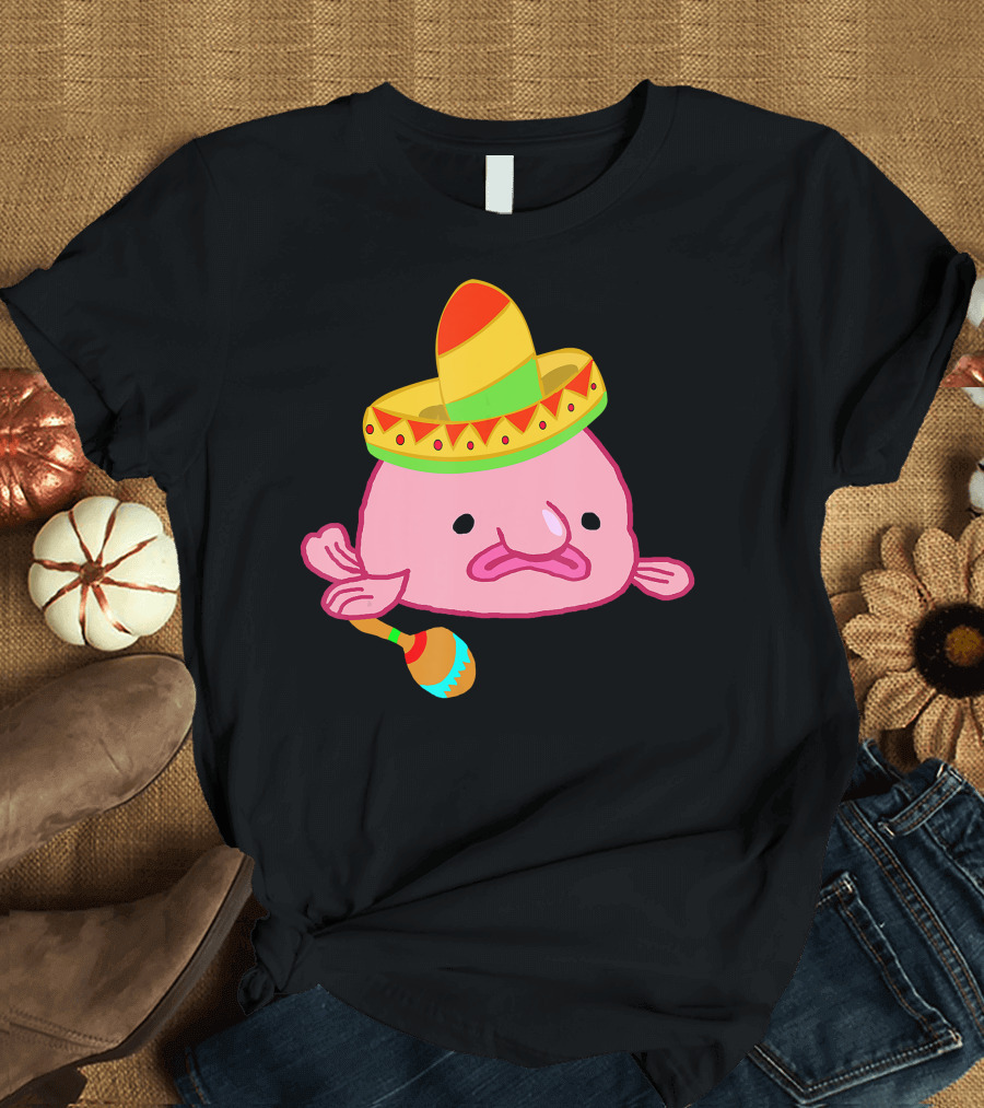 Blobfish Sombrero Costume Mexican Grumpy Blo with Maracas T-Shirt
