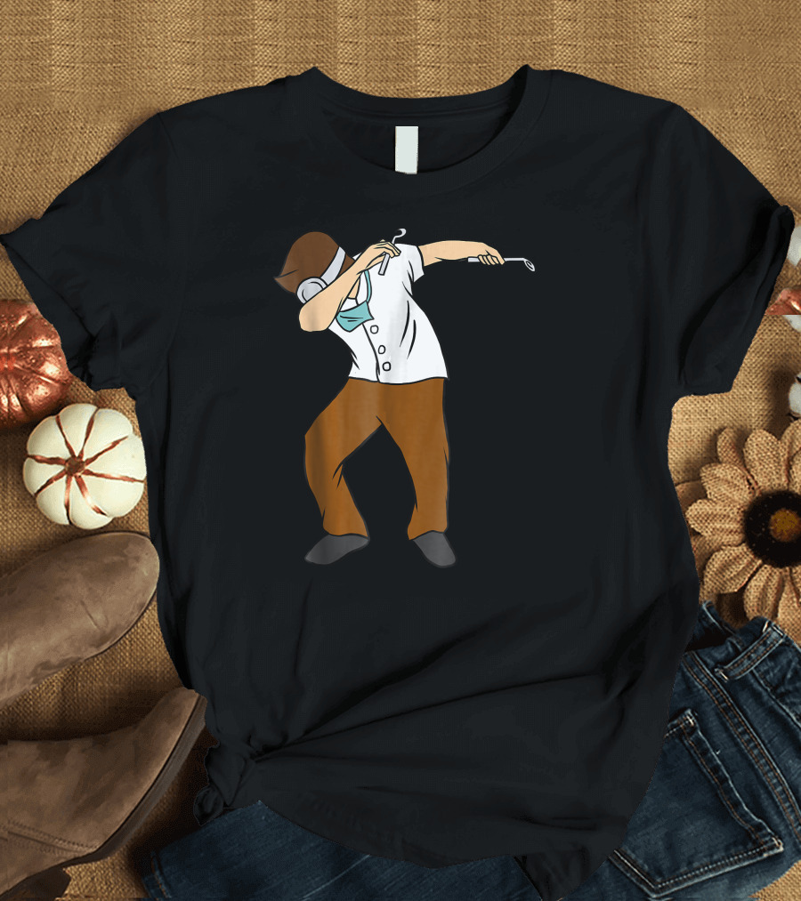 Dabbing Dentist Funny Dab Dental Dentist Dabbing Pose T-Shirt