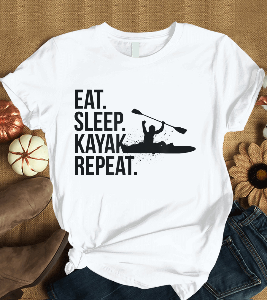Eat Sleep Kayak Repeat T-Shirt