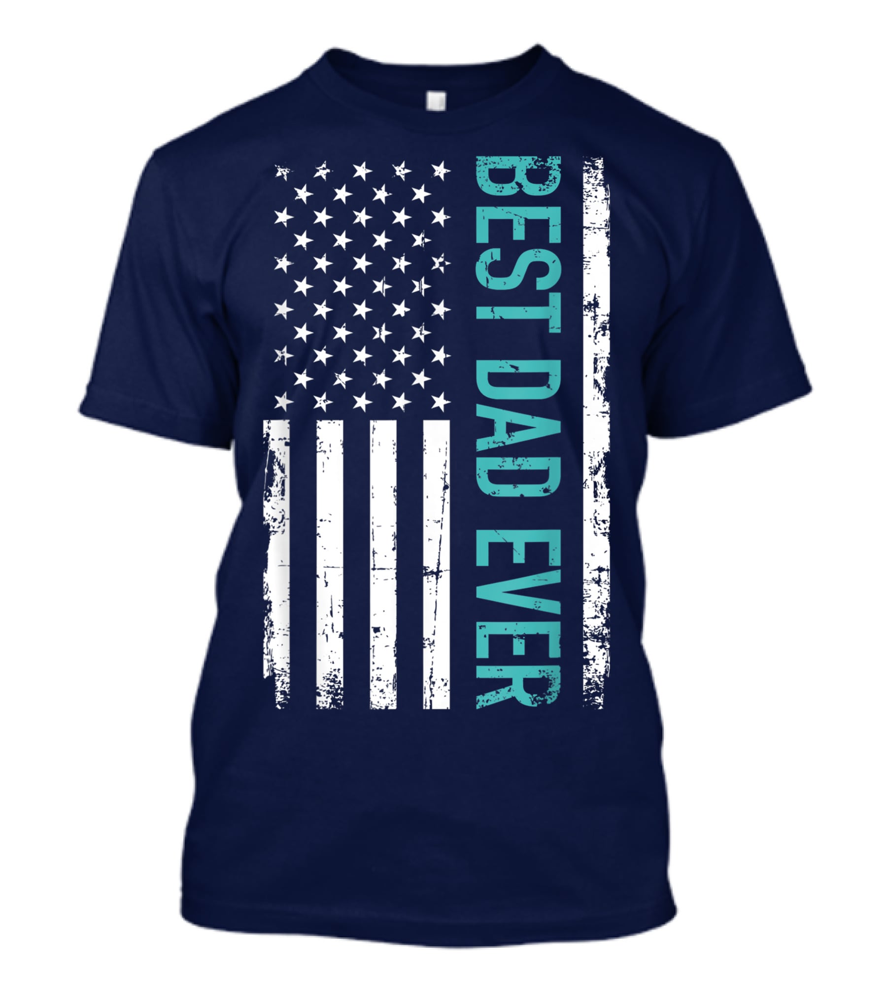 Father's Day Best Dad Ever With US American Flag T-Shirt