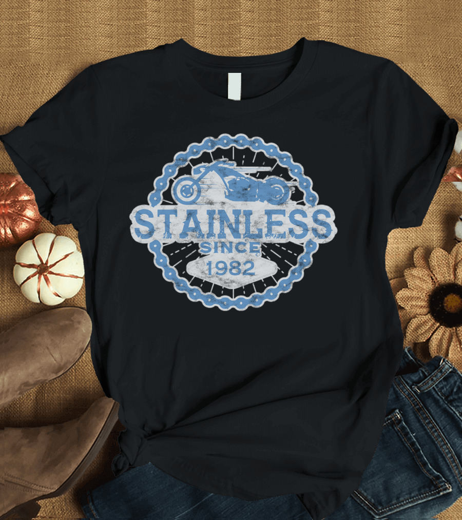 Stainless Since 1982 Biker Born Ride Road Man 0003 T-Shirt