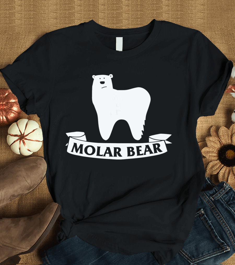 Awesome Molar Bear Polar Bear Pun Unique T-Shirt