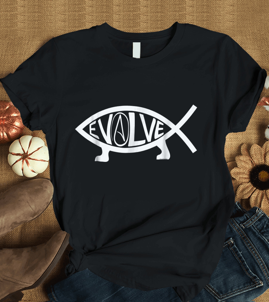 Evolve Atheist Fish Symbol with Evolution Concept T-Shirt