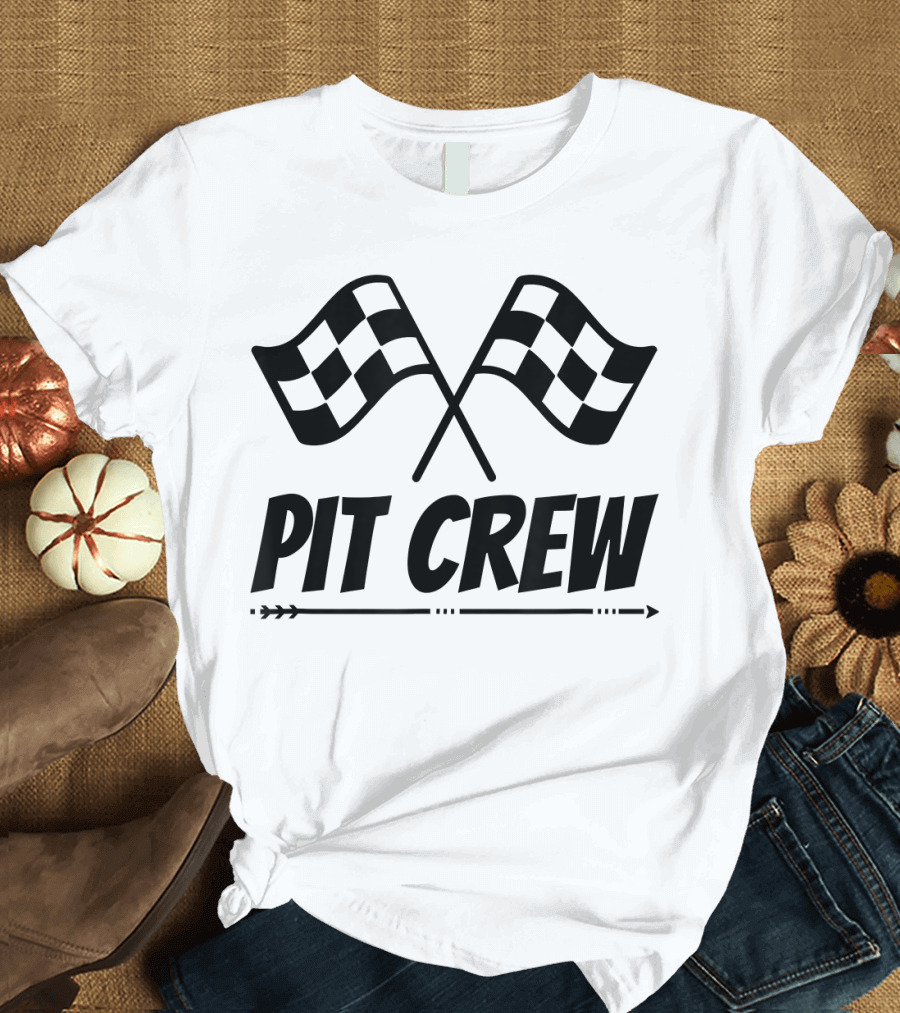 Pit Crew Checkered Flag Racing Humor T-Shirt