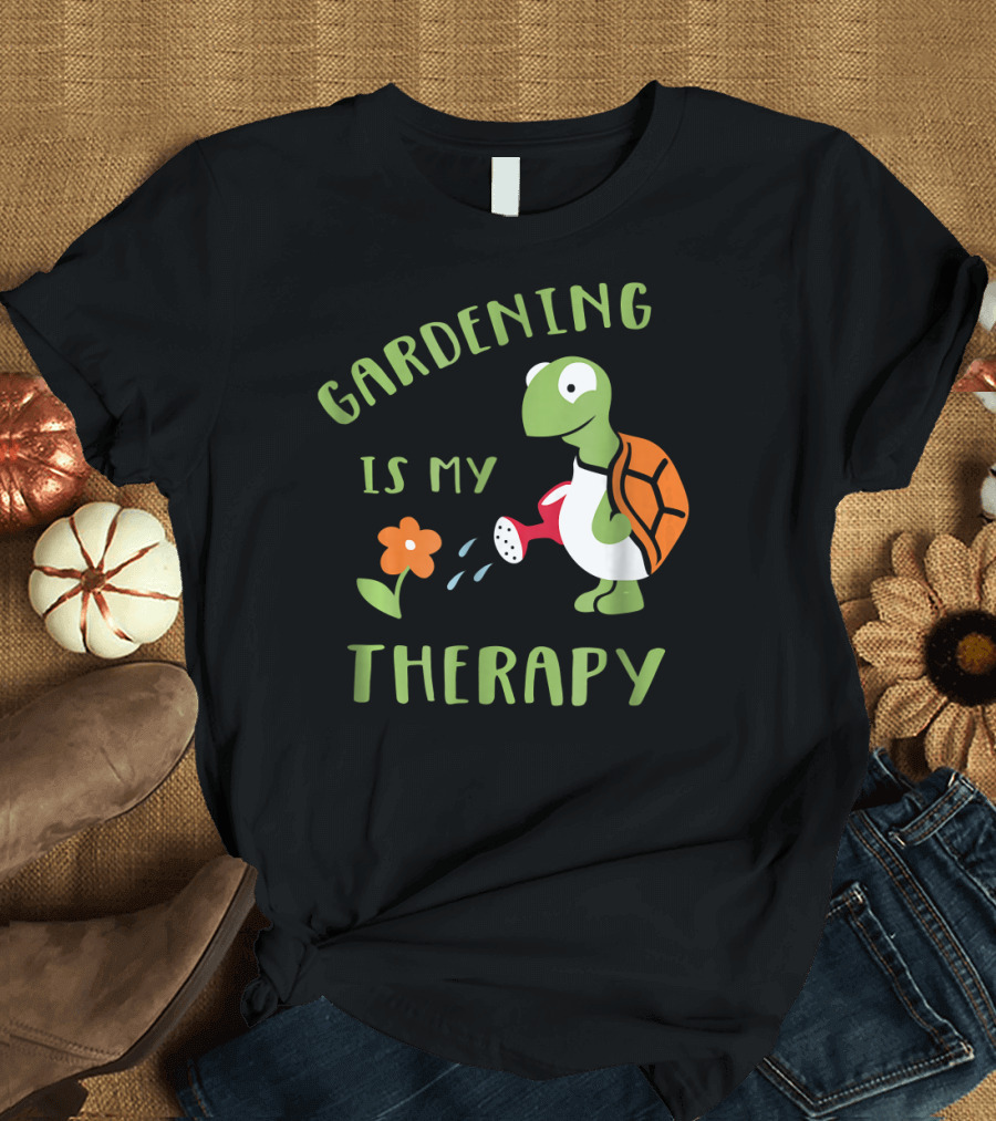 Gardening Is My Therapy Funny Tortoise with Watering Can and Flower T-Shirt