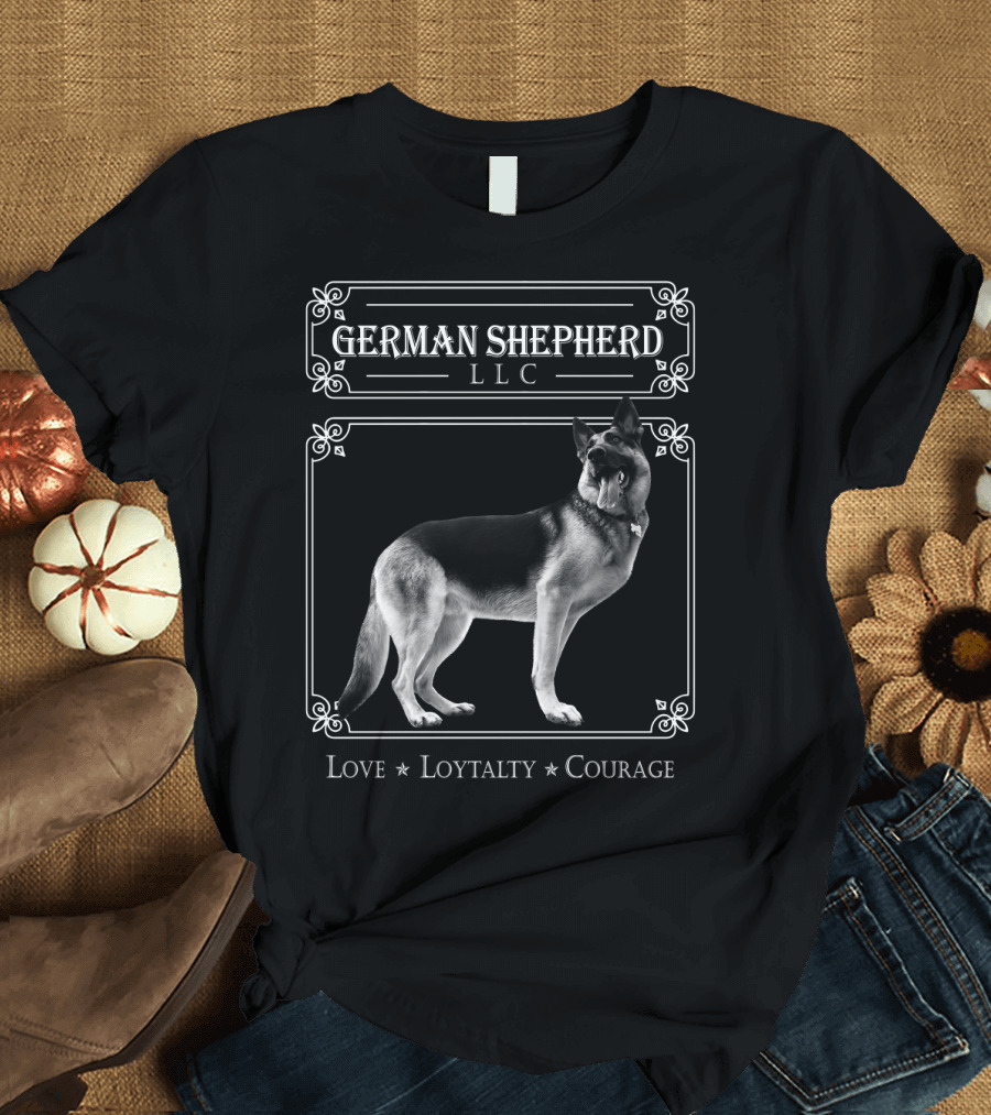 German Shepherd LLC Love Loyalty Courage Dog T-Shirt