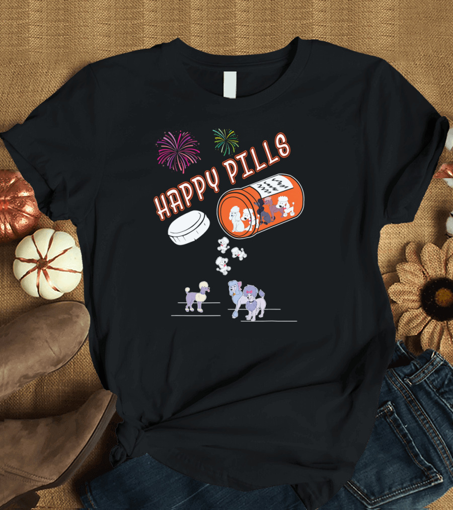 Happy Pills Poodle Fireworks Fun T-Shirt