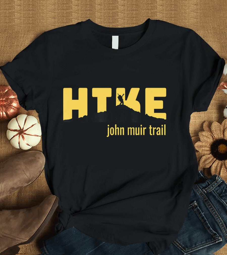 HIKE John Muir Trail Adventure T-Shirt