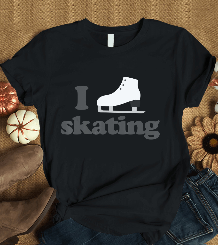I Love Skating Figure Skating Ice Skate T-Shirt