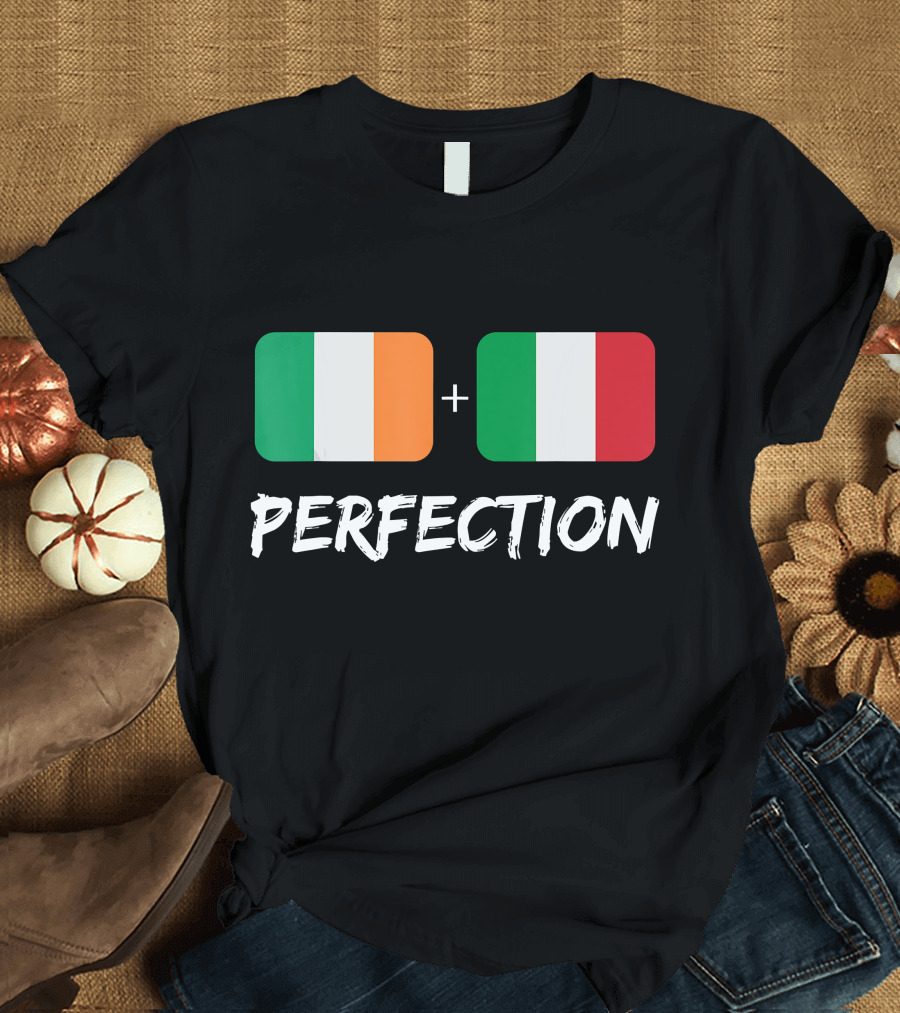 Irish Plus Italian Perfection Heritage Flags T-Shirt