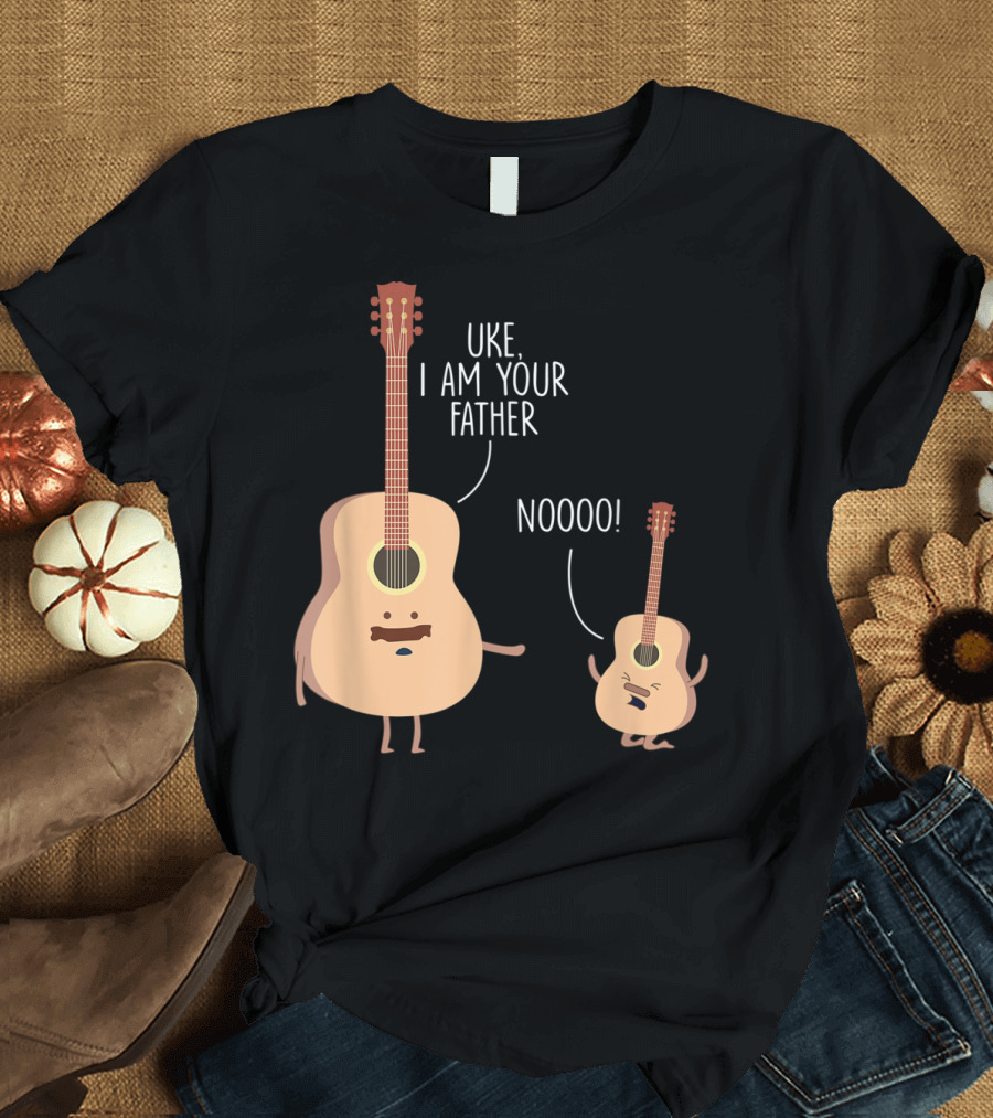 Uke I Am Your Father Ukulele Guitar NOOOO T-Shirt
