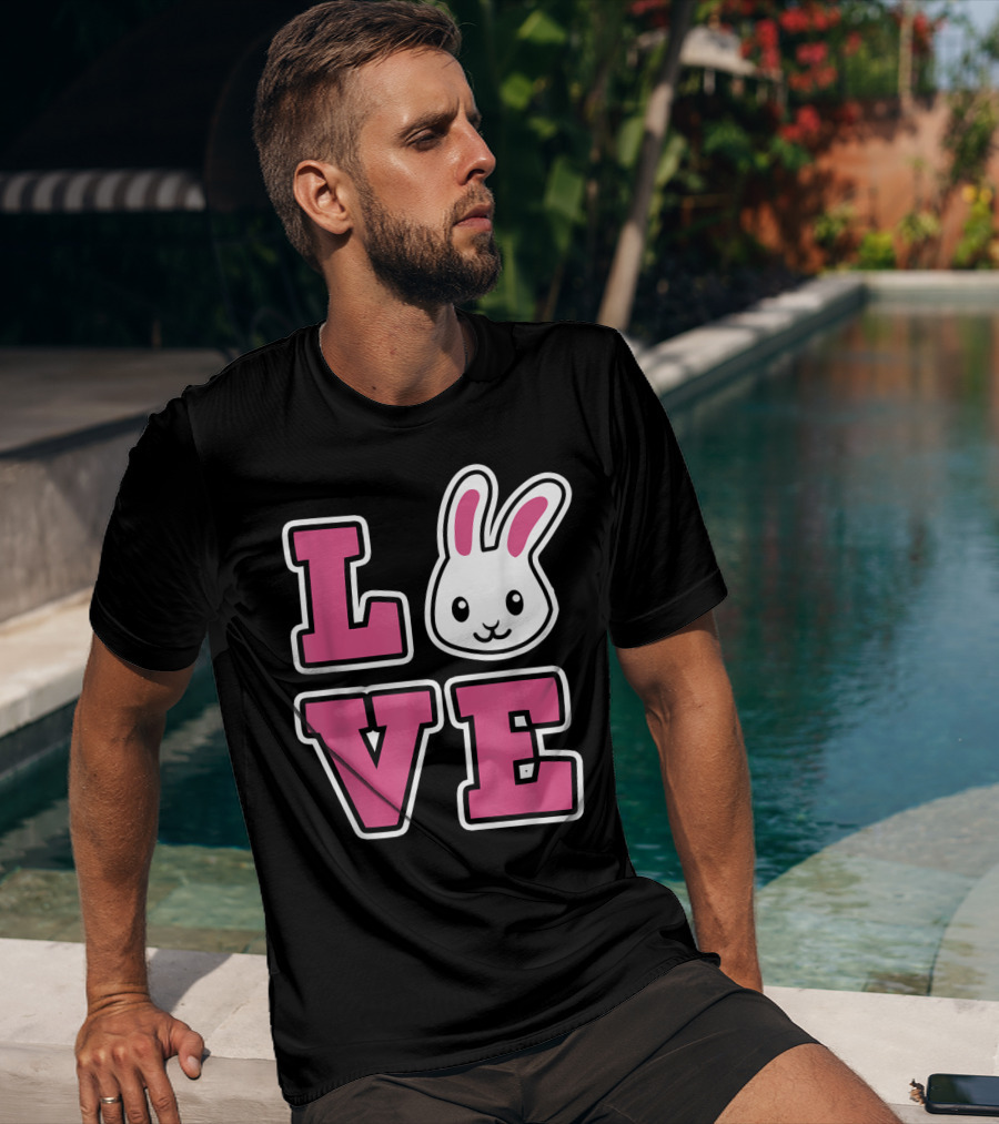 LOVE Bunny And Women For Easter Love Bunny T-Shirt