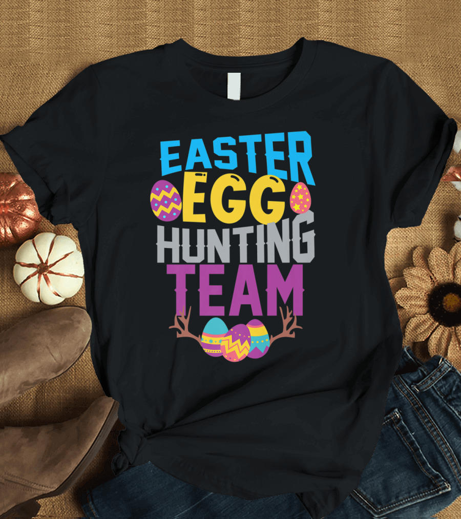 Easter Egg Hunting Team with Colorful Eggs and Antlers T-Shirt