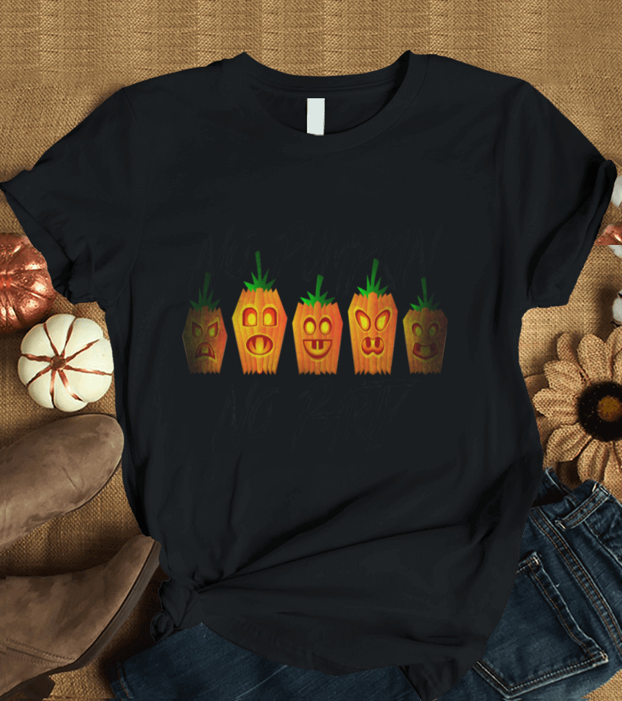 No Pumpkin No Party Halloween Pumpkin Faces T-Shirt