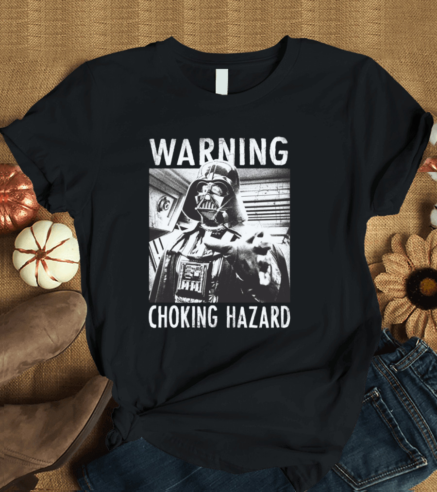 Warning Star Wars Choking Hazard Darth Vader T-Shirt