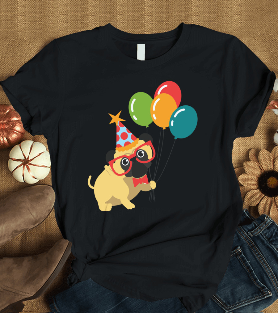 Celebratory Pug in Party Hat with Balloons Happy Birthday MyDog T-Shirt