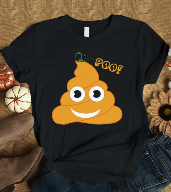 T-Shirt: Poo Pumpkin I Mean Boo Funny Halloween Costume T-Shirt Poo Pumpkin I Mean Boo Funny Halloween Costume T-Shirt