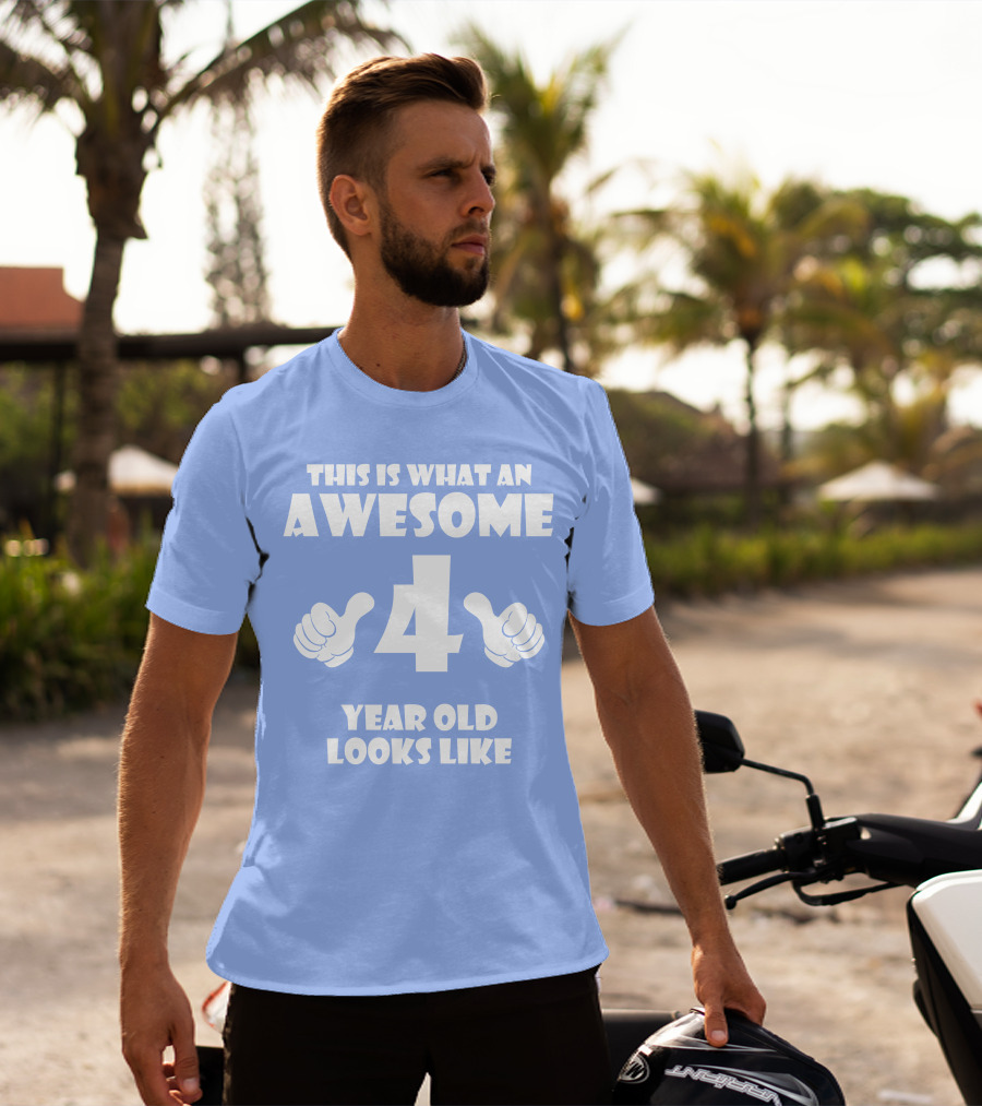 This Is What An Awesome 4 Year Old Looks Like Thumbs Up T-Shirt