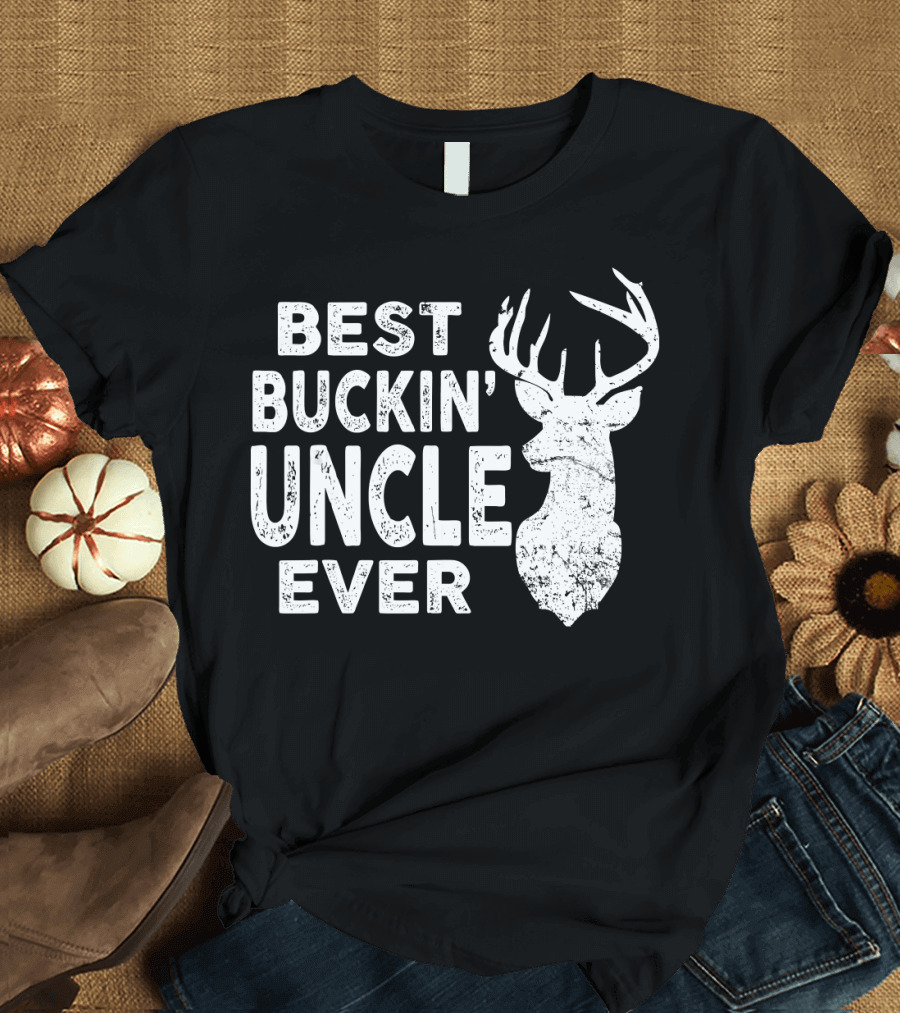 Best Buckin' Uncle Ever Deer Hunting Antler T-Shirt