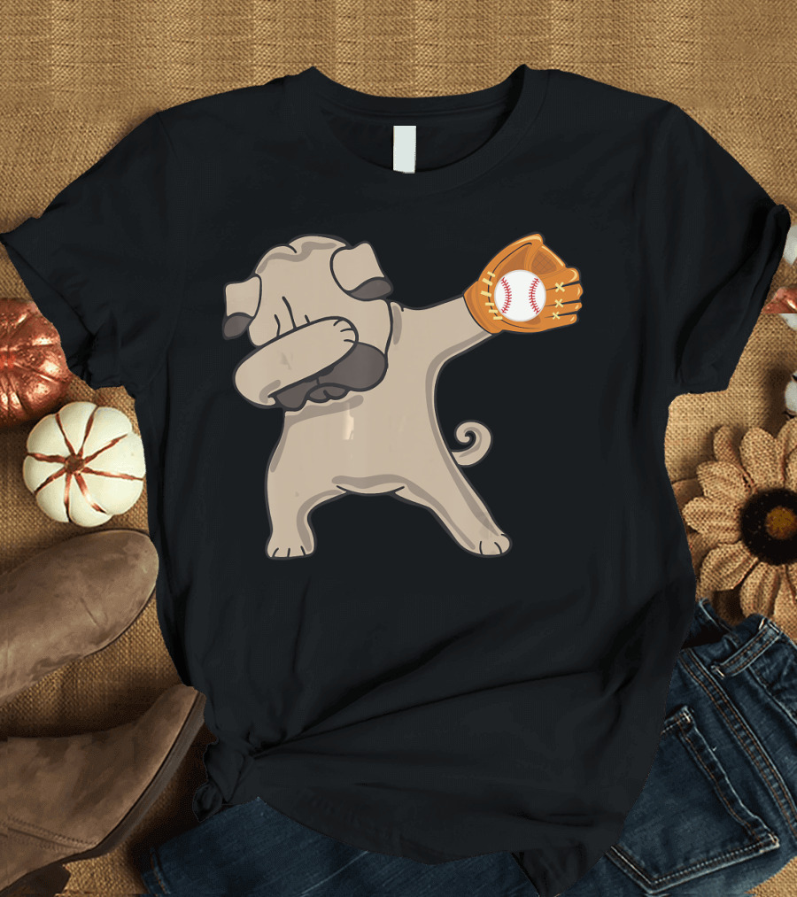 Dabbing Pug Dog with Baseball Glove Playful Catch T-Shirt