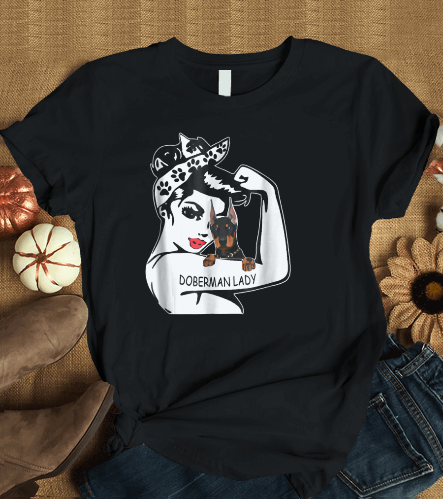 Doberman Strong Lady Funny Mom Birthday T-Shirt