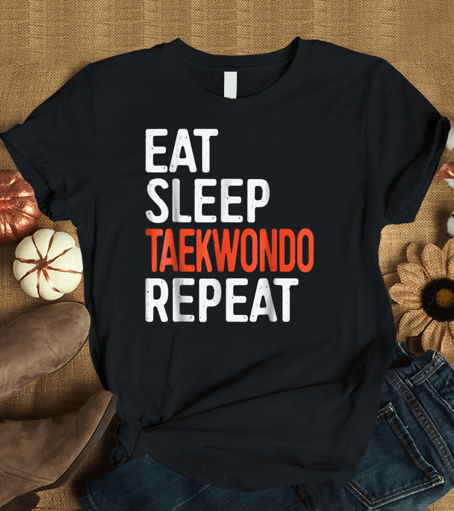 Eat Sleep Taekwondo Repeat Martial Arts Enthusiast Lifestyle Cycle T-Shirt