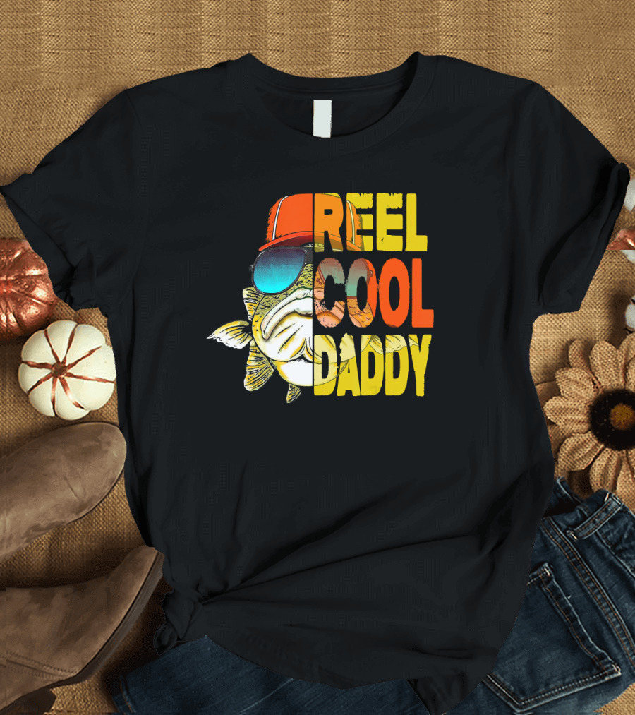 REEL COOL DADDY Father's Day Fishing Reel Coo T-Shirt