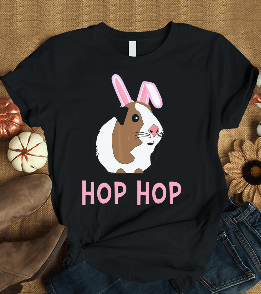 Hop Hop Funny Guinea Pig for Easter T-Shirt