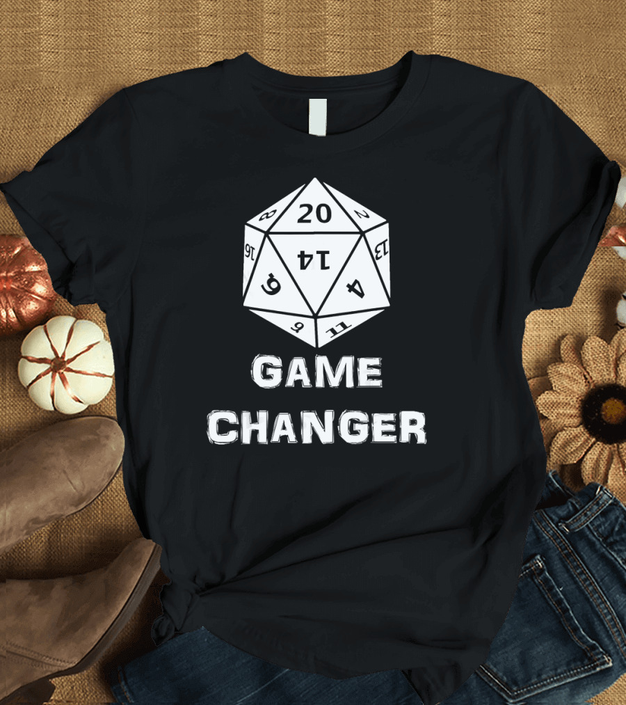 Game Changer 20 Sided Dice RPG Text T-Shirt