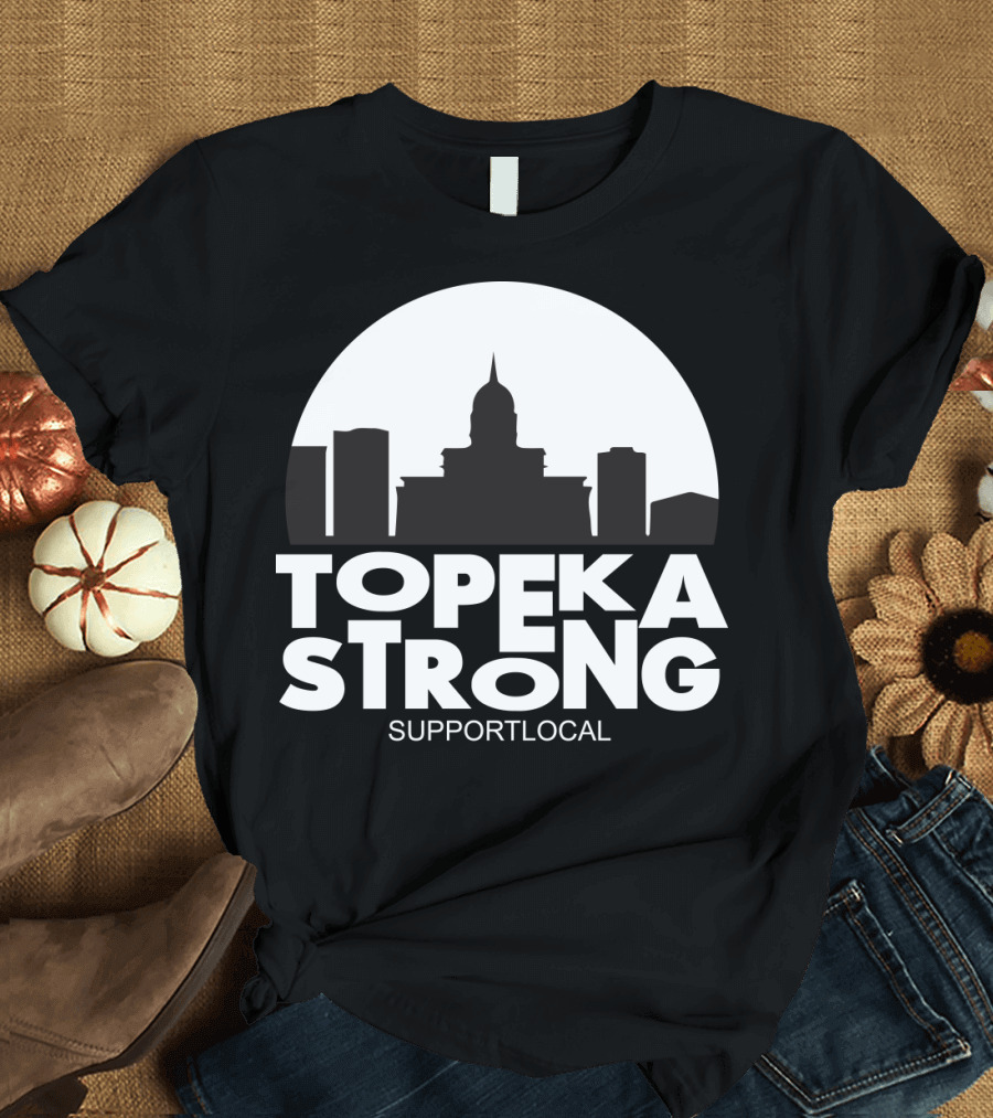 Topeka Strong Support Local Skyline T-Shirt