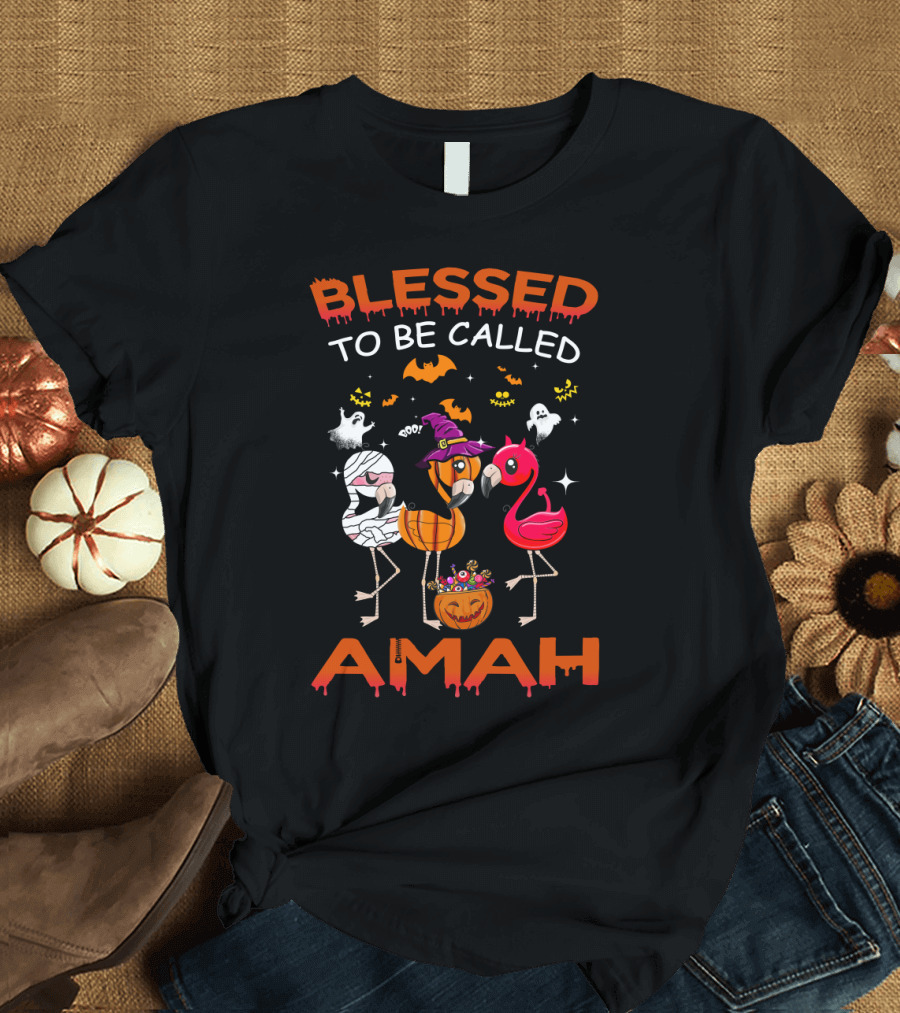 BLESSED TO BE CALLED AMAH Halloween Flamingos Ghosts Pumpkins T-Shirt