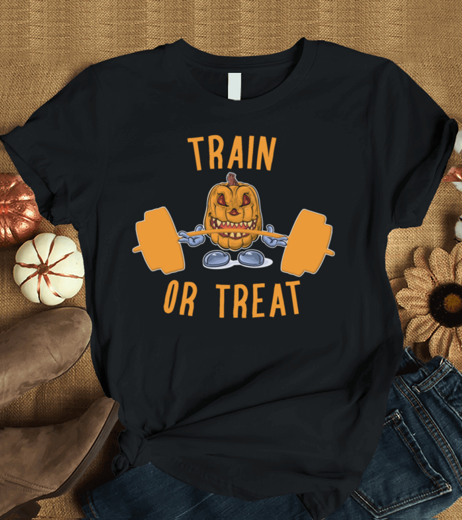 Train Or Treat Halloween Workout Funny Gym Pumpkin T-Shirt
