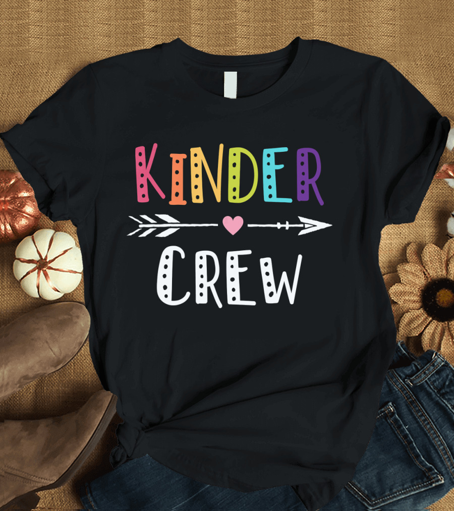 Kinder Crew Kindergarten Teacher 1st Arrow Heart T-Shirt