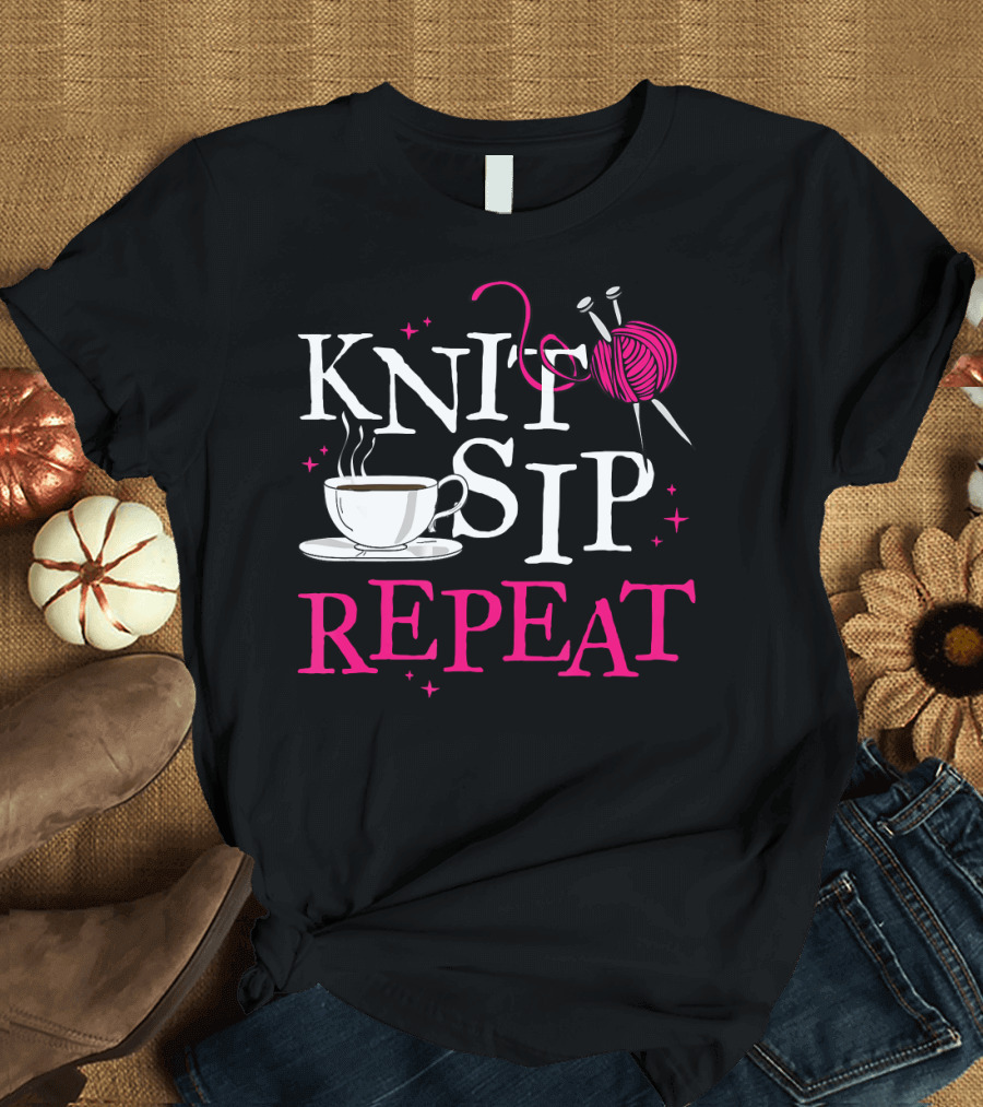 Knit Sip Repeat Coffee and Knitting Enthusiast T-Shirt