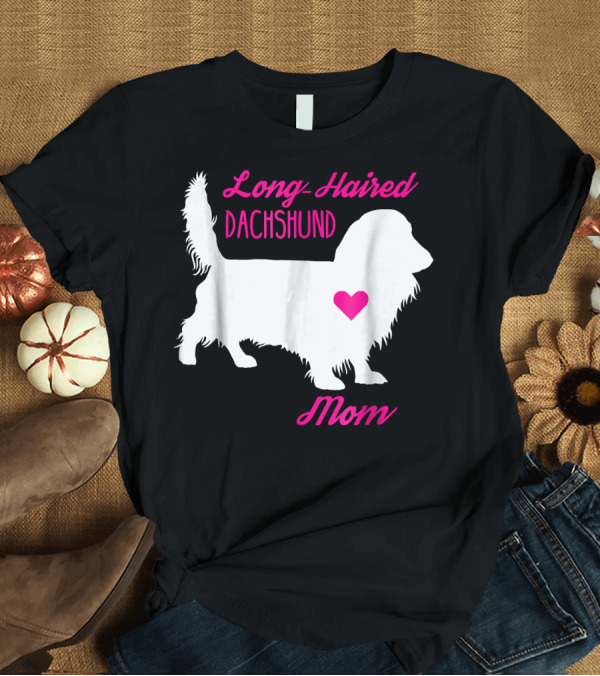 T-Shirt: Long Haired Dachshund Mom Heart Mother's Day Wien T-Shirt Long Haired Dachshund Mom Heart Mother's Day Wien T-Shirt