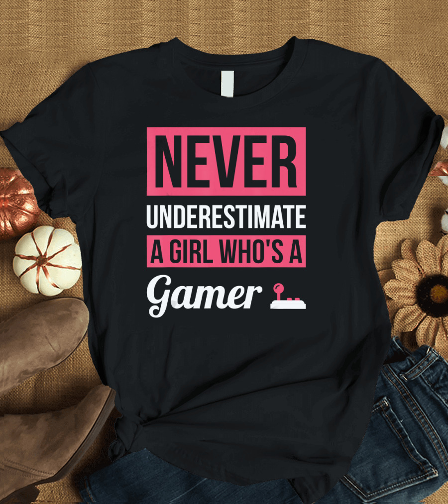 Never Underestimate a Girl Who's a Gamer Iconic Joystick T-Shirt