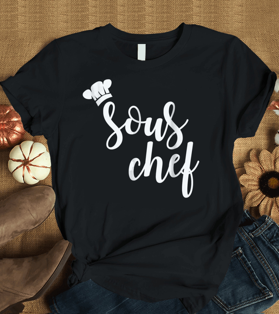 Sous Chef Cooking Foodie Chef Hat Font T-Shirt