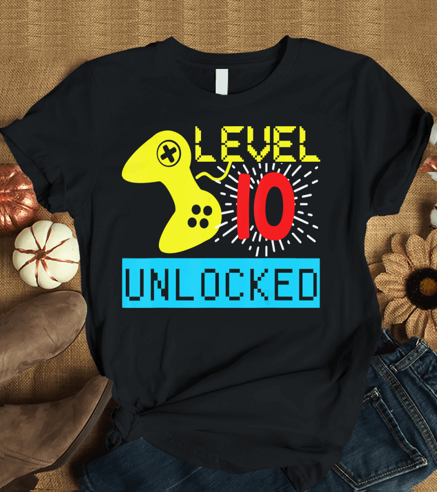 Level 10 Unlocked Birthday Video Game Gamer T-Shirt