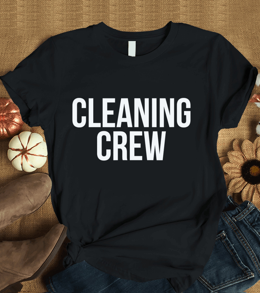 CLEANING CREW Shirt Black T-Shirt