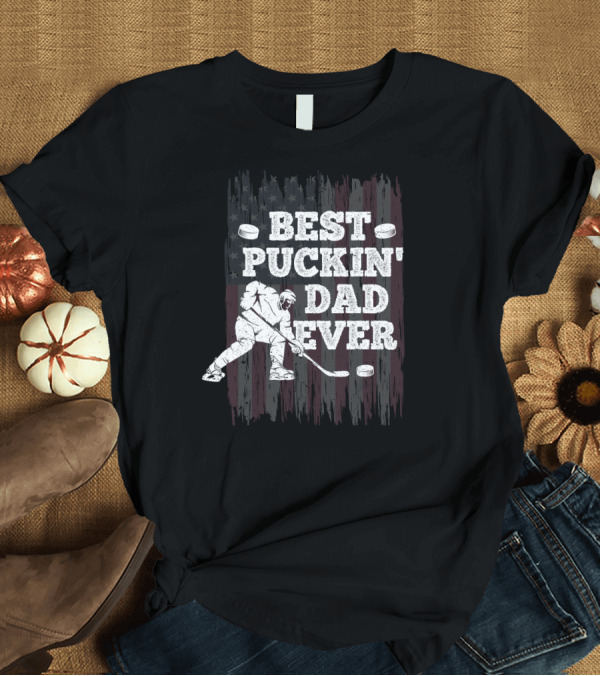 T-Shirt: Best Puckin' Dad Ever American Flag Hockey Player with Pucks T-Shirt Best Puckin' Dad Ever American Flag Hockey Player with Pucks T-Shirt