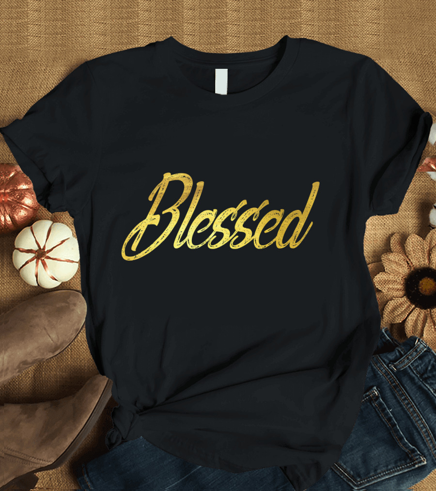 Blessed Gold Script T-Shirt