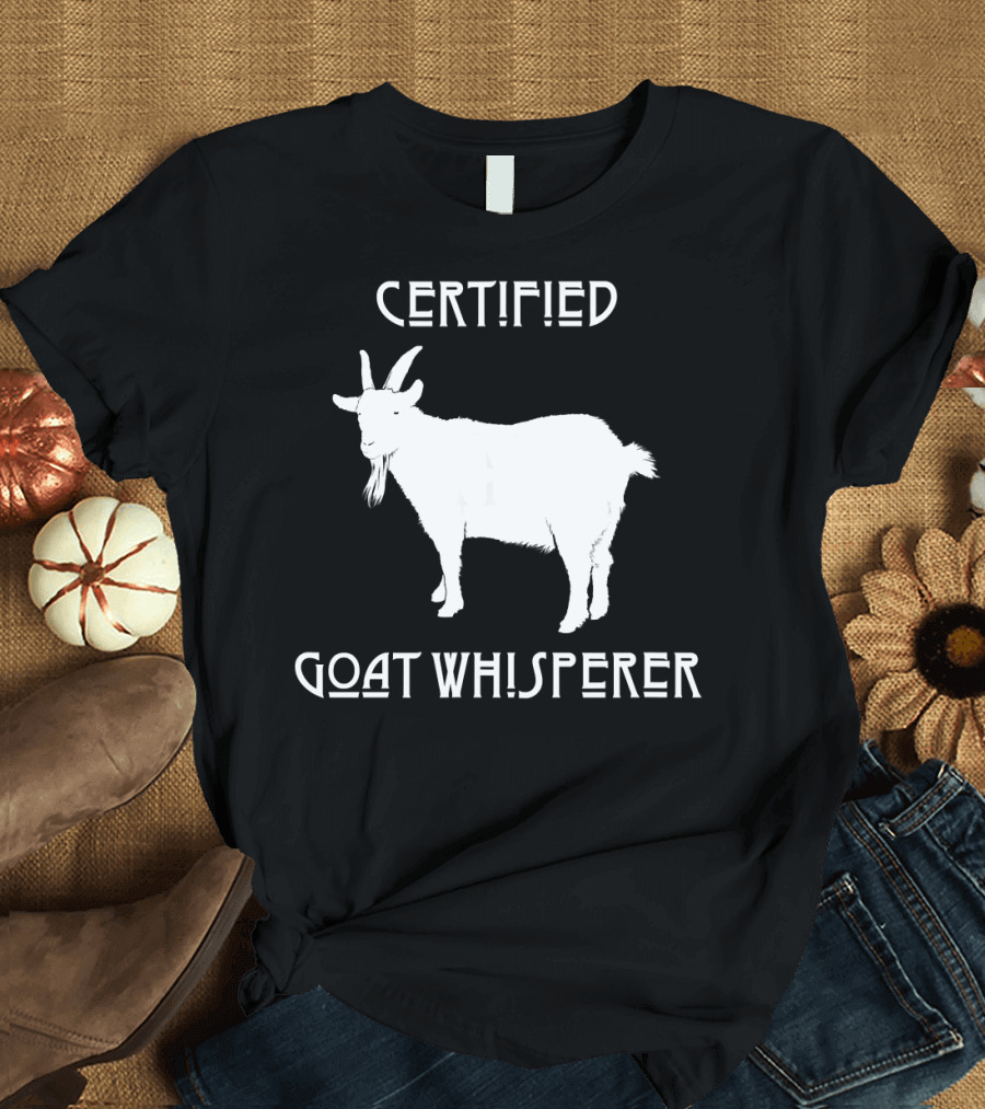 Certified Goat Whisperer Funny Novelty White Goat T-Shirt