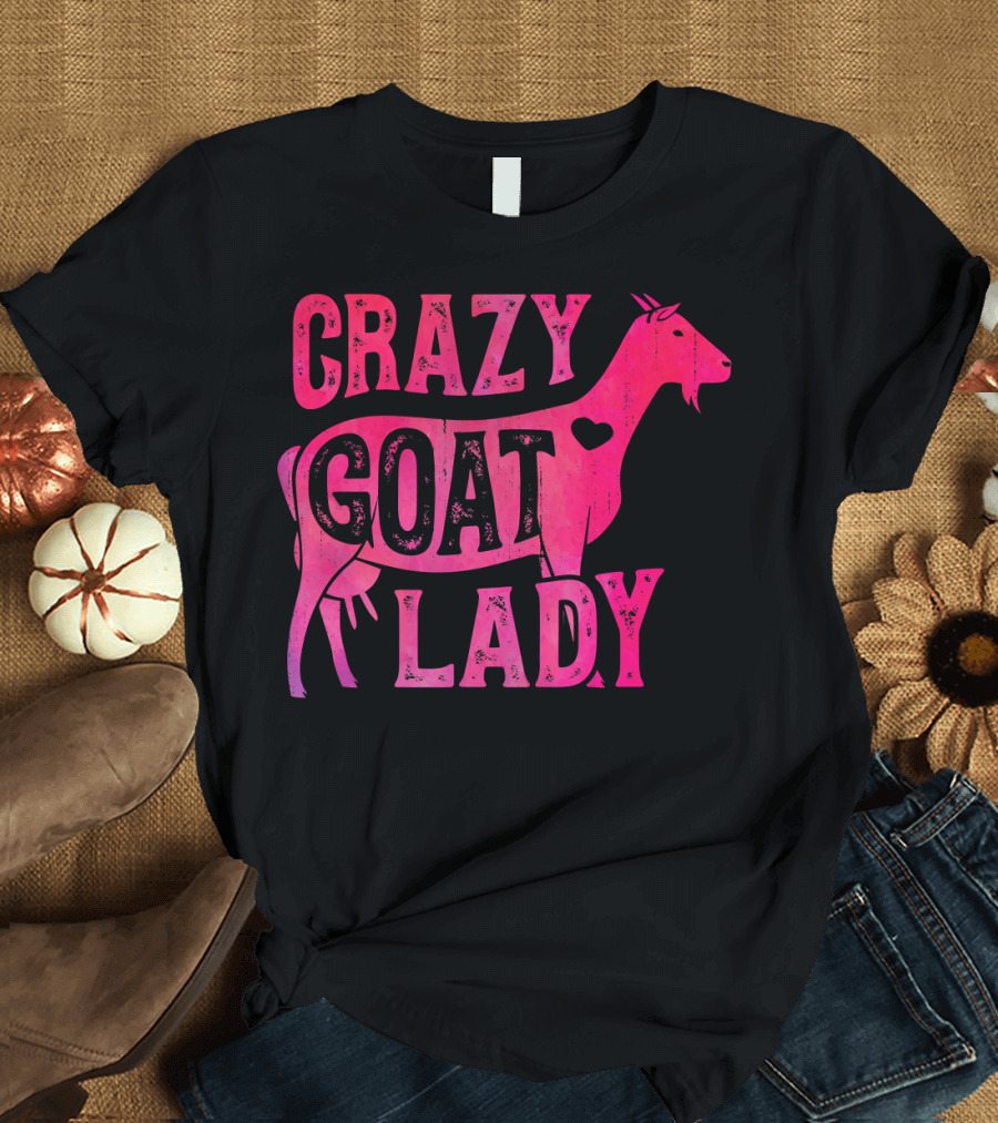 Crazy Goat Lady Funny Goats Lovers T-Shirt