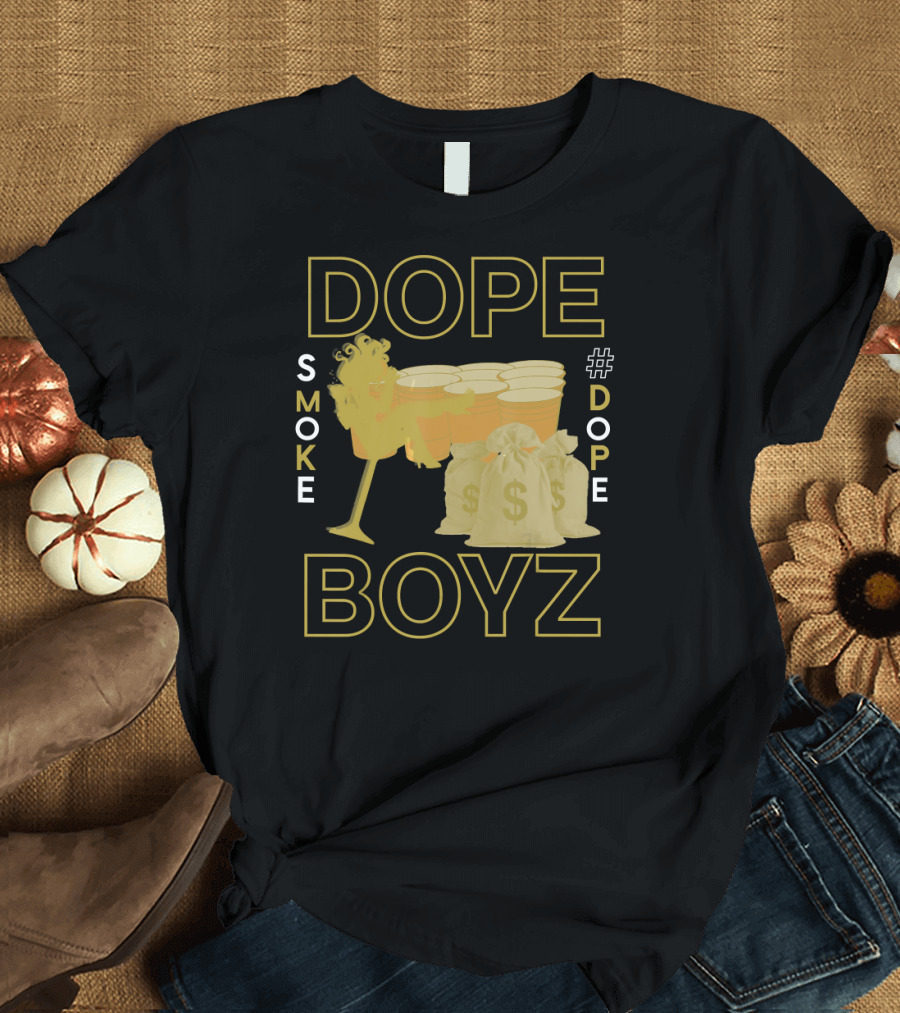 DOPE BOYZ SMOKE GOLD #DOPE T-Shirt