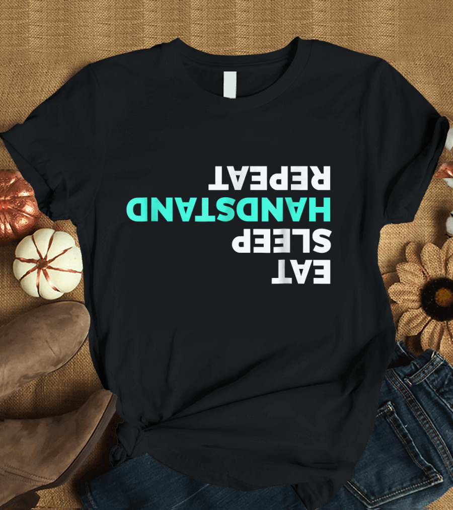 Eat Sleep Handstand Repeat Gymnastics Gymnast T-Shirt